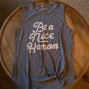 Be a Nice Human Tank